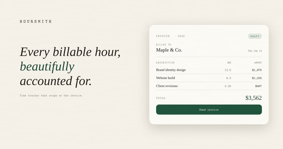 Hoursmith: every billable hour, beautifully accounted for