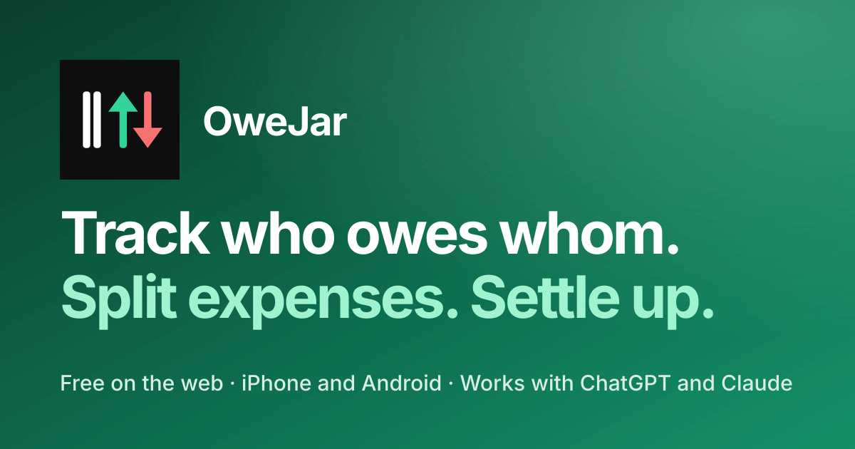OweJar: track who owes whom, split expenses, settle up